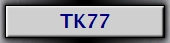 TK77